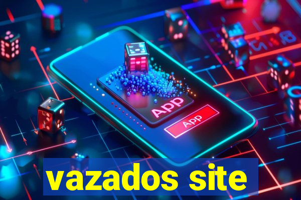 vazados site